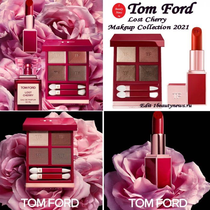 Новая коллекция макияжа Tom Ford Lost Cherry Makeup Collection 2021: информация и свотчи